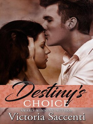 cover image of Destiny's Choice